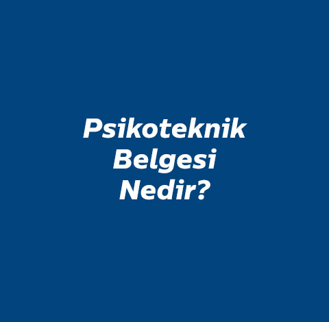 psikoteknik-belgesi-nedir
